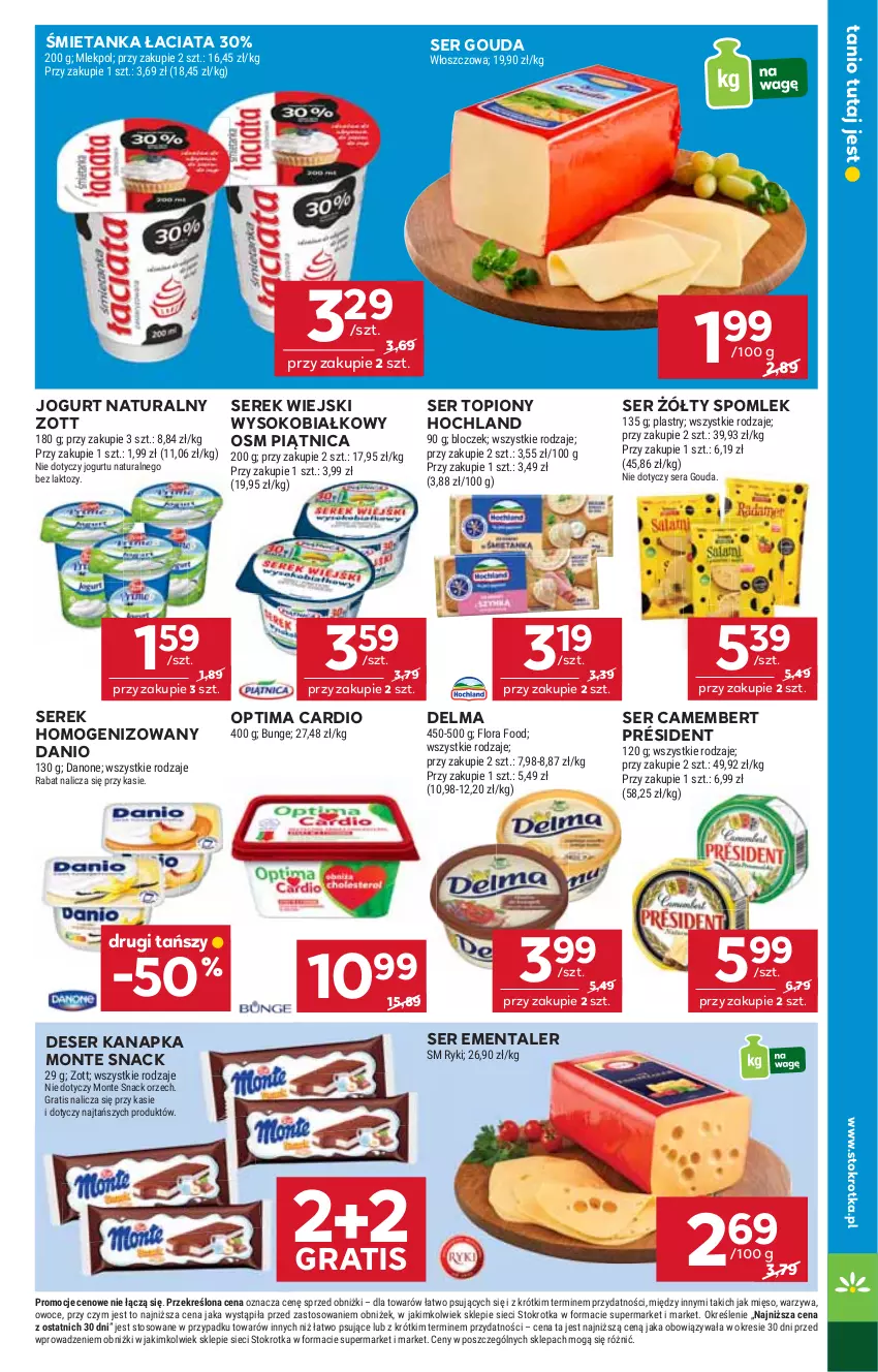 Gazetka promocyjna Stokrotka - Supermarket - ważna 18.09 do 24.09.2025 - strona 17 - produkty: Camembert, Danio, Danone, Delma, Deser, Ementaler, Flora, Gouda, Gra, Hochland, Jogurt, Jogurt naturalny, Mięso, Monte, Optima, Optima Cardio, Owoce, Piątnica, Président, Ser, Ser topiony, Serek, Serek homogenizowany, Serek wiejski, Sok, Top, Warzywa, Zott