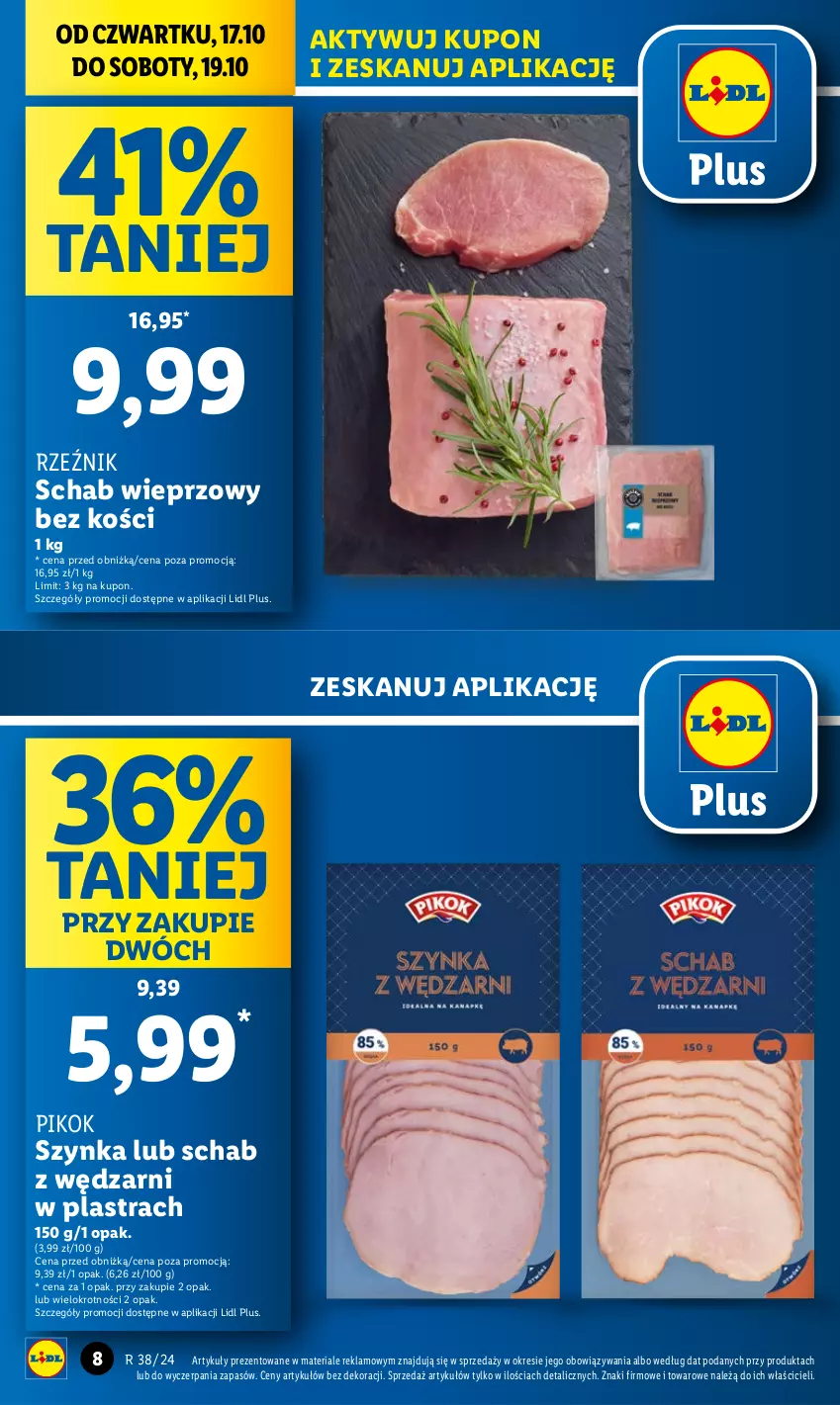 Gazetka promocyjna Lidl - GAZETKA - ważna 17.10 do 19.10.2024 - strona 8 - produkty: PIKOK, Schab wieprzowy, Szynka