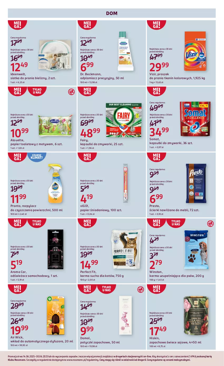 Gazetka promocyjna Rossmann - 14 czerwca - ważna 14.06 do 30.06.2025 - strona 11 - produkty: Air Wick, Alouette, Danio, Domol, Fa, Fairy, Odplamiacz, Papier, Papier toaletowy, Presto, Pronto, Proszek do prania, Siatka, Somat, Vizir, Winston, Zmywarki