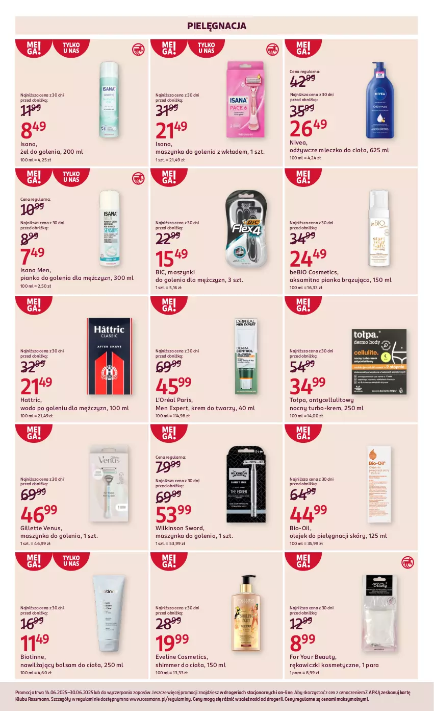 Gazetka promocyjna Rossmann - 14 czerwca - ważna 14.06 do 30.06.2025 - strona 5 - produkty: Aksam, Balsam do ciała, BIC, Bio-Oil, Eveline, For Your Beauty, Gillette, Gillette Venus, Isana, Krem do twarzy, L’Oréal, Maszynka, Maszynka do golenia, Mleczko, Mleczko do ciała, Nawilżający balsam, Nivea, Olej, Pianka do golenia, Szynka, Tołpa, Venus, Wilkinson Sword, Woda, Woda po goleniu