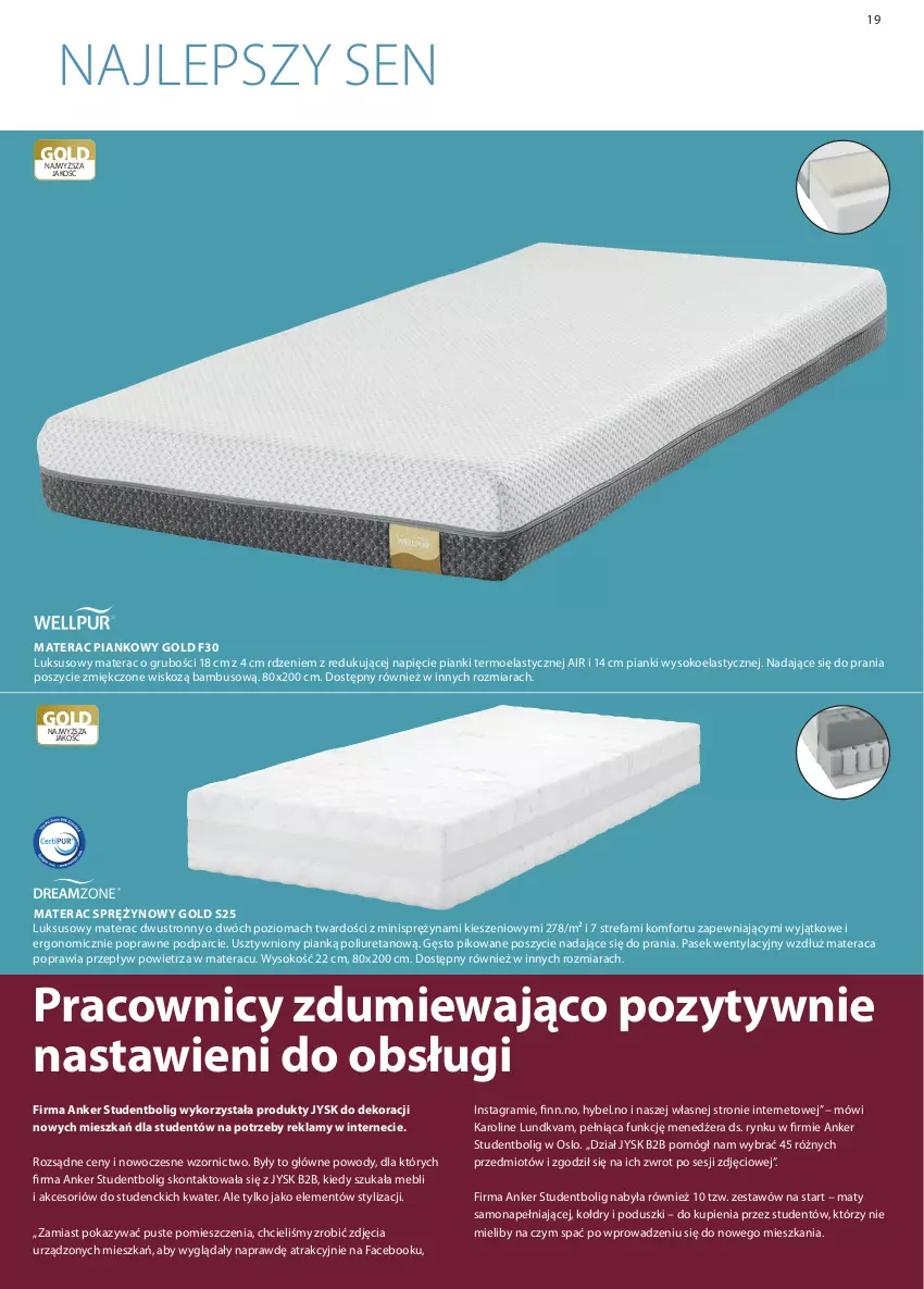 Gazetka promocyjna Jysk - Katalog Wiosna/Lato - ważna 01.03 do 31.08.2021 - strona 19 - produkty: Fa, Gra, Materac, Materac piankowy, Materac sprężynowy, Pasek, Sok, Tera