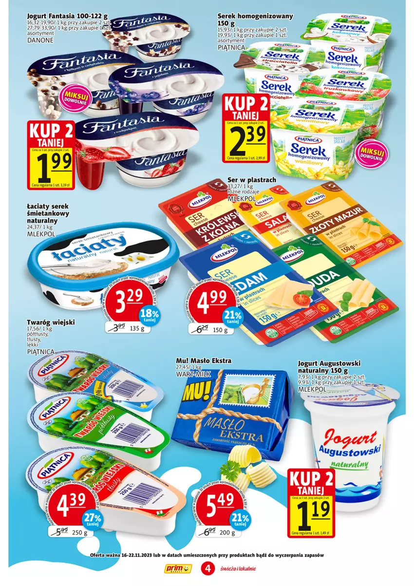 Gazetka promocyjna Prim Market - ważna 16.11 do 22.11.2023 - strona 4 - produkty: Danone, Fa, Fanta, Jogurt, Piątnica, Ser, Serek, Serek homogenizowany, Twaróg