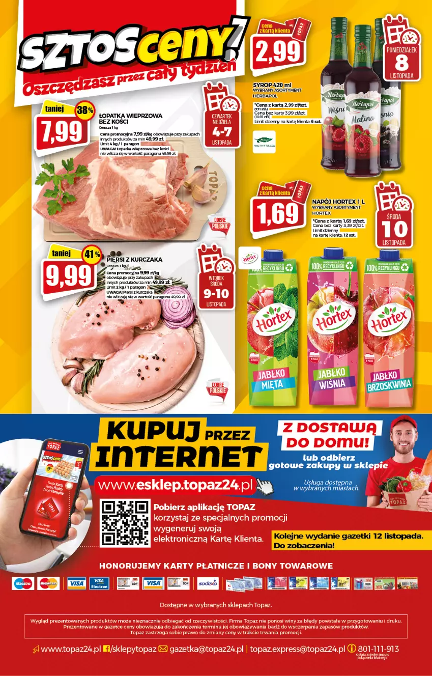 Gazetka promocyjna Topaz - Gazetka - ważna 04.11 do 10.11.2021 - strona 20 - produkty: Herbapol, Hortex, Kurczak, Napój, Olej, Syrop, Top, Waga