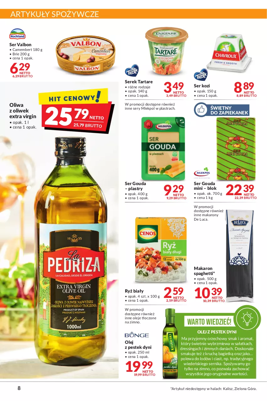 Gazetka promocyjna Makro - [Oferta promocyjna] Artykuły spożywcze i przemysłowe - ważna 22.03 do 04.04.2022 - strona 8 - produkty: Artykuły spożywcze, Brie, Camembert, Dres, Gin, Gouda, Makaron, Olej, Oliwa z oliwek, Ryż, Ryż biały, Sałat, Sałatka, Ser, Ser kozi, Serek, Spaghetti, Stek, Tarta, Tartare