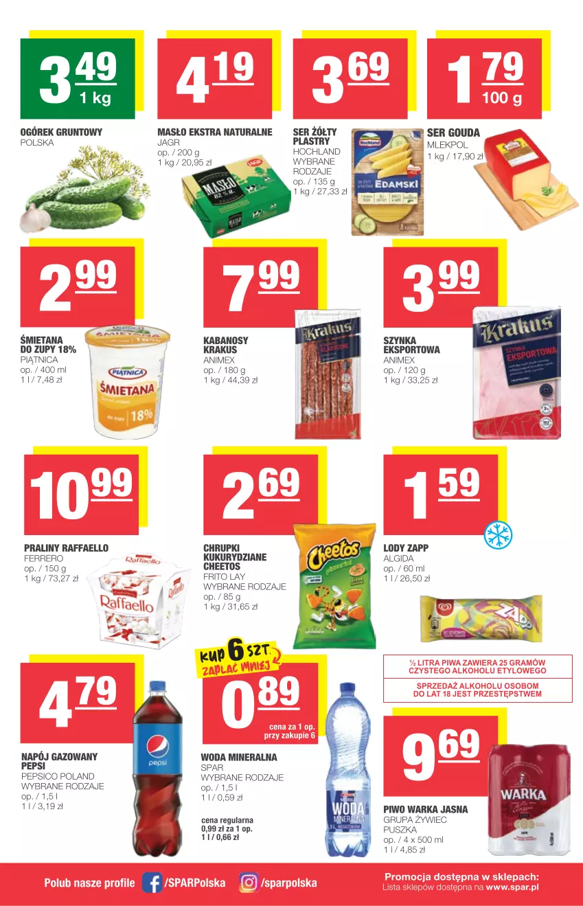 Gazetka promocyjna Spar - Express - ważna 23.06 do 29.06.2021 - strona 2 - produkty: Algida, Cheetos, Chrupki, Fa, Ferrero, Gouda, Grunt, Hochland, Kabanos, Krakus, LG, Lody, Masło, Napój, Napój gazowany, Ogórek, Pepsi, Piątnica, Piwo, Por, Praliny, Raffaello, Ser, Sport, Szynka, Warka, Woda, Woda mineralna