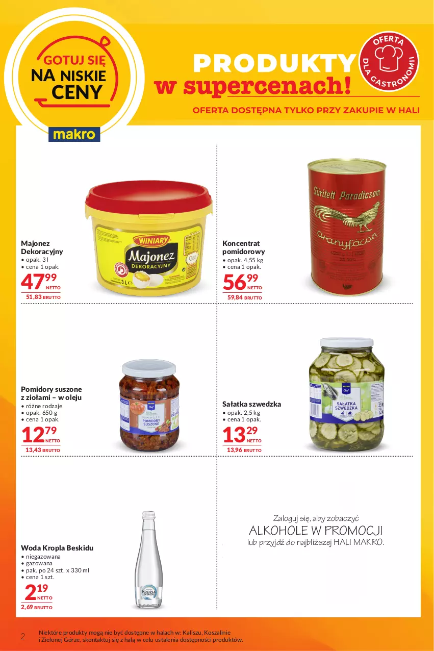 Gazetka promocyjna Makro - Oferta dla gastronomii - ważna 07.07 do 20.07.2026 - strona 2 - produkty: Alkohole, JBL, Koncentrat pomidorowy, Kosz, Majonez, Olej, Pomidory, Sałat, Sałatka, Szal, Whiskey, Woda
