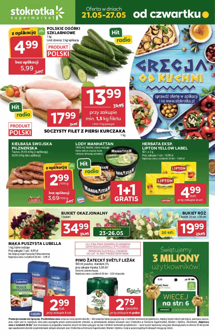 Gazetka promocyjna Stokrotka - Supermarket - ważna 21.05 do 27.05.2026 - strona 1 - produkty: Bell, Bella, Bukiet, Filet z piersi kurczaka, Gra, Herbata, Kiełbasa, Kurczak, Lipton, Lody, Lubella, Mąka, Mięso, Nestlé, Optima, Owoce, Piwa, Piwo, Warzywa