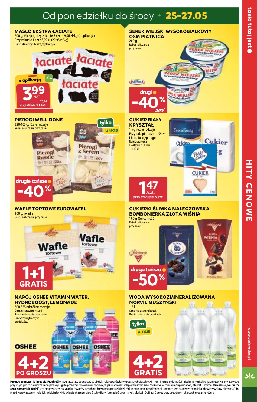 Gazetka promocyjna Stokrotka - Supermarket - ważna 21.05 do 27.05.2026 - strona 5 - produkty: Cukier, Cukierki, Gra, Masło, Mięso, Mus, Napój, Optima, Oshee, Owoce, Piątnica, Pierogi, Ser, Serek, Serek wiejski, Sok, Wafle, Wafle tortowe, Warzywa, Woda