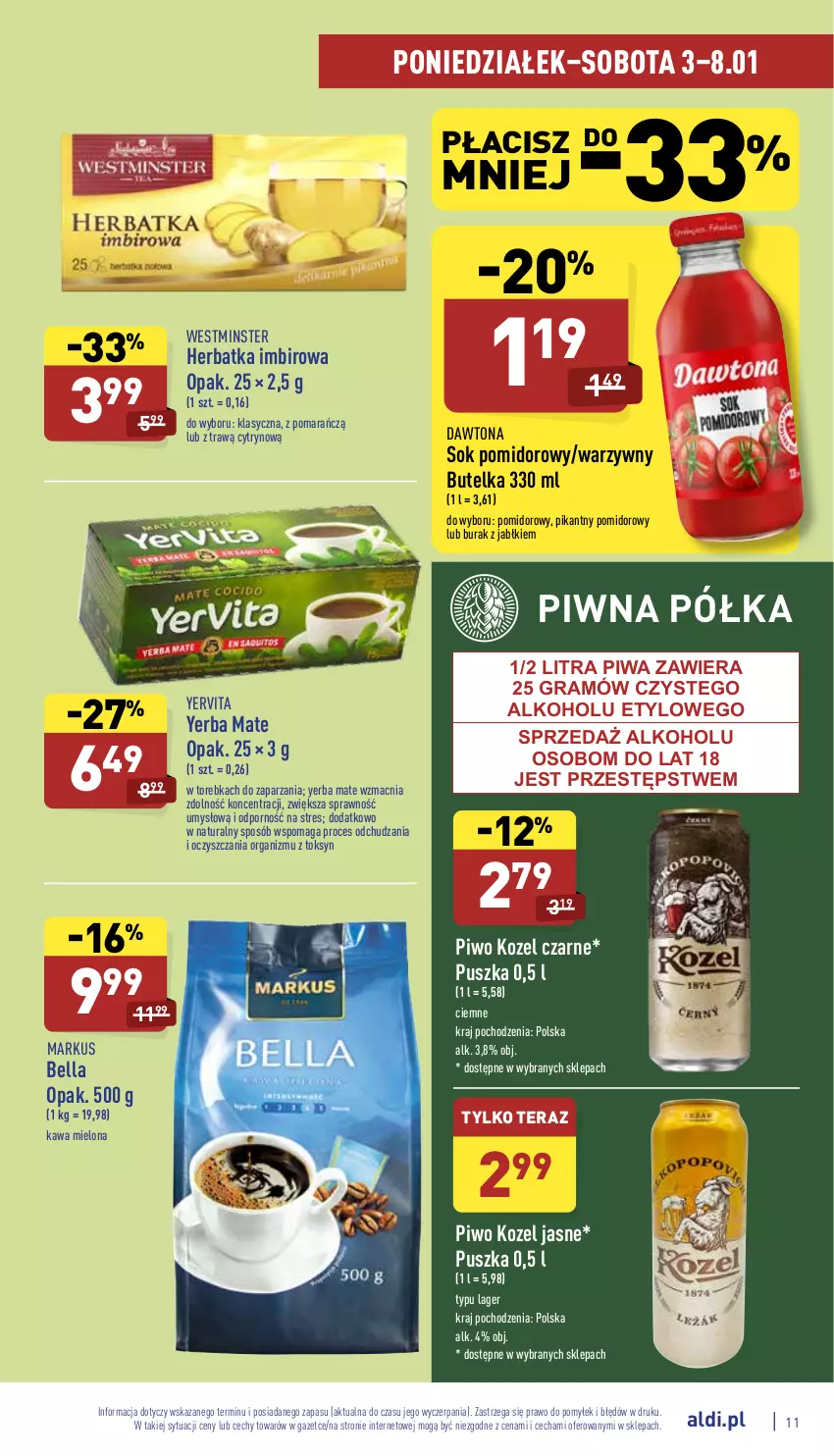 Gazetka promocyjna Aldi - Katalog spożywczy - ważna 03.01 do 08.01.2022 - strona 11 - produkty: Bell, Bella, Dawtona, Gra, Imbir, Kawa, Kawa mielona, Kozel, Piwa, Piwo, Półka, Por, Sok, Sok pomidorowy, Tera, Torebka