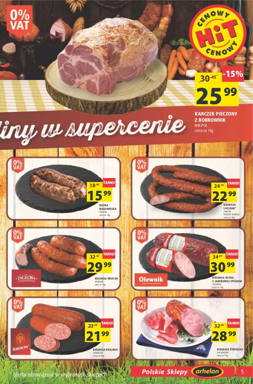 Gazetka promocyjna Arhelan - Gazetka - ważna 11.03 do 20.03.2022 - strona 5 - produkty: Kiełbasa, Kiełbasa krucha, Olewnik, Piec, Sok, Sokołów