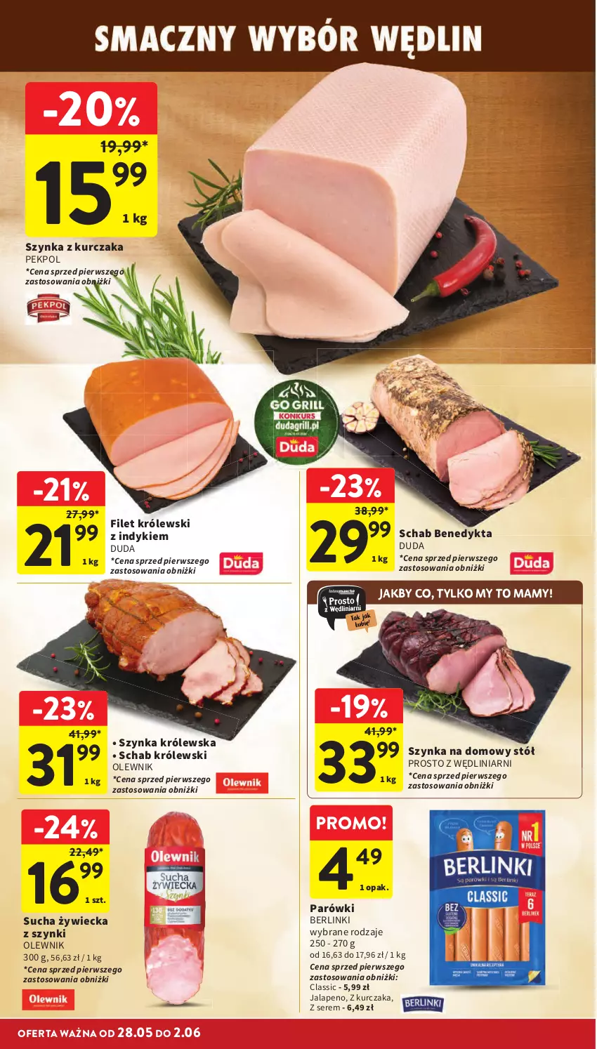 Gazetka promocyjna Intermarche - Gazetka promocyjna - ważna 28.05 do 02.06.2026 - strona 30 - produkty: Berlinki, Duda, Królewski, Kurczak, Olewnik, Parówki, Pekpol, Schab Benedykta, Ser, Stół, Szynka, Szynka Królewska