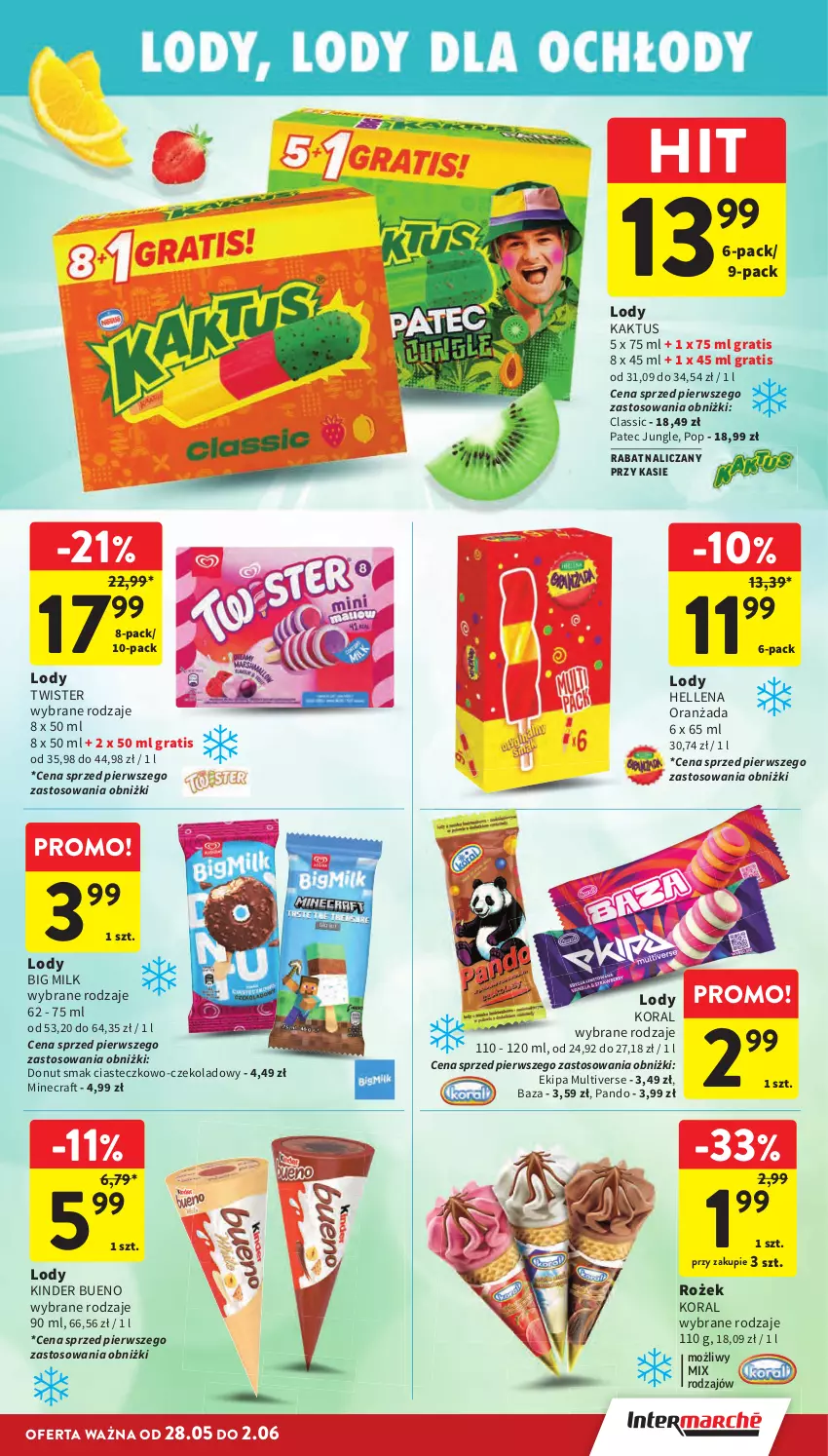 Gazetka promocyjna Intermarche - Gazetka promocyjna - ważna 28.05 do 02.06.2026 - strona 35 - produkty: Big Milk, Donut, Gra, Hellena, Kaktus, Kinder, Kinder Bueno, Lody, Minecraft, Oranżada