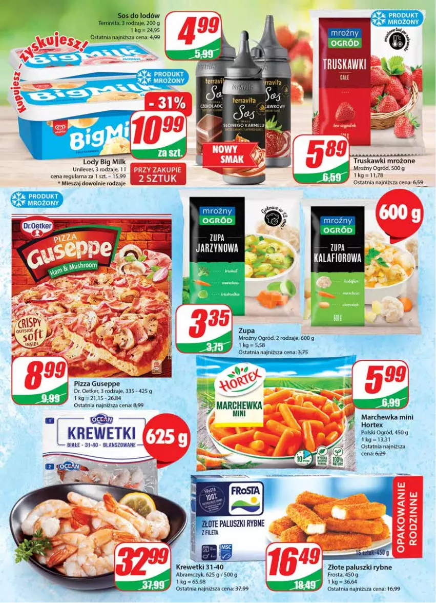 Gazetka promocyjna Dino - Gazetka 21 - ważna 24.05 do 30.05.2023 - strona 10 - produkty: Big Milk, Dr. Oetker, Frosta, Hortex, Krewetki, Lody, Marchewka, Ogród, Paluszki rybne, Pizza, Truskawki, Zupa