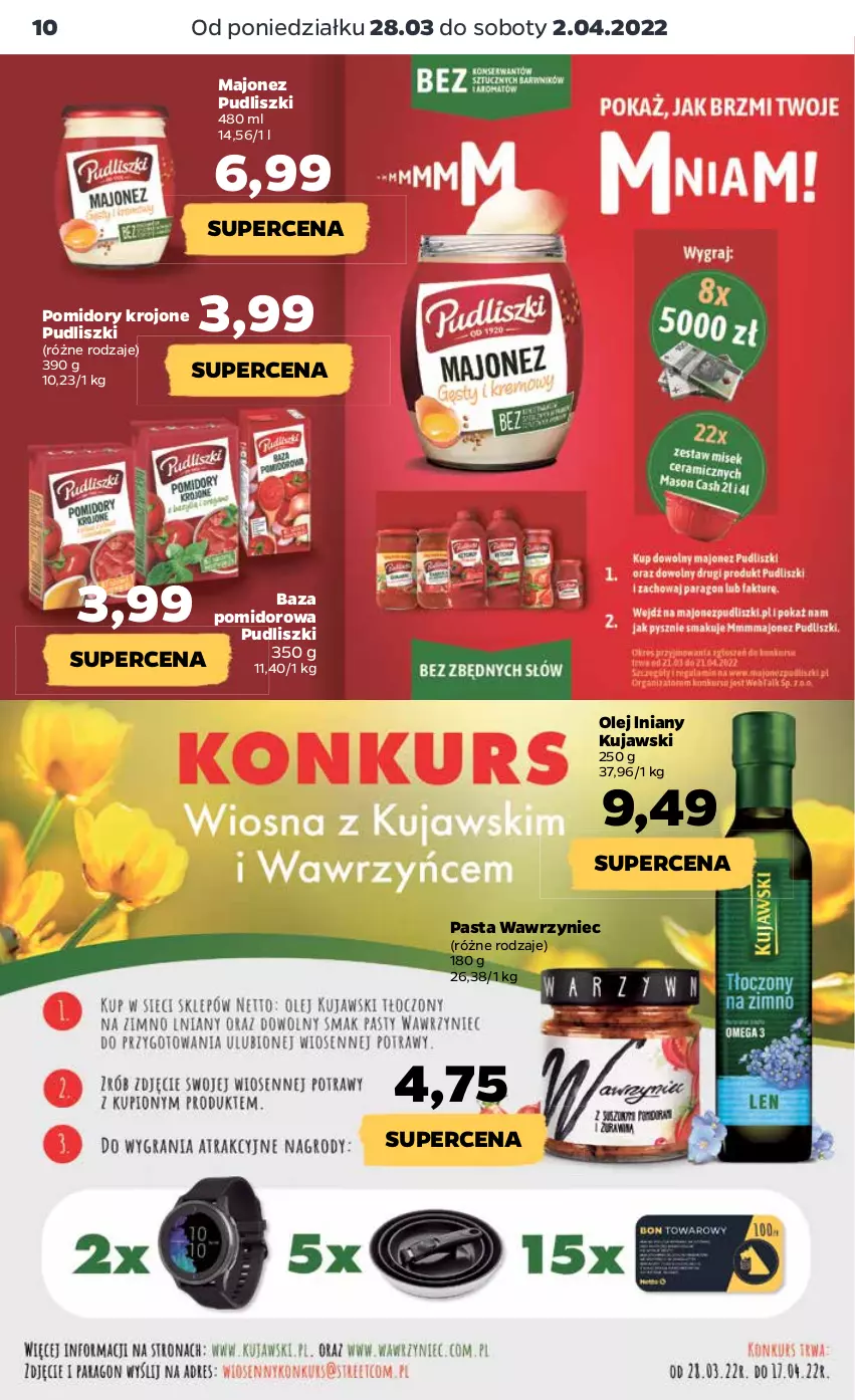 Gazetka promocyjna Netto - Gazetka spożywcza - ważna 28.03 do 02.04.2022 - strona 10 - produkty: Kujawski, Majonez, Olej, Pomidory, Pomidory krojone, Pudliszki