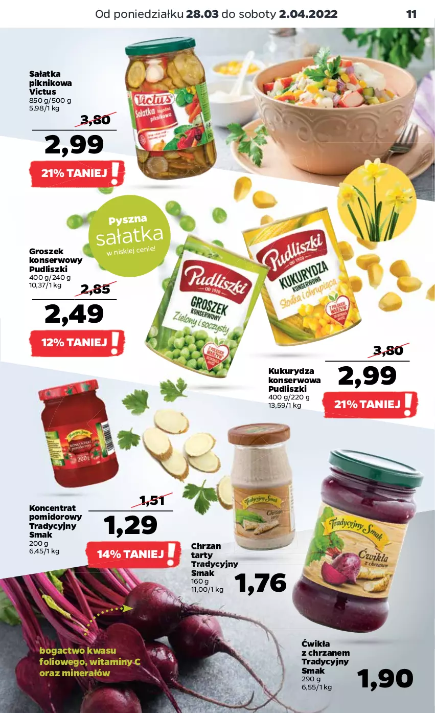 Gazetka promocyjna Netto - Gazetka spożywcza - ważna 28.03 do 02.04.2022 - strona 11 - produkty: Chrzan, Groszek, Koncentrat pomidorowy, Kukurydza, Kukurydza konserwowa, Pudliszki, Sałat, Sałatka, Ser