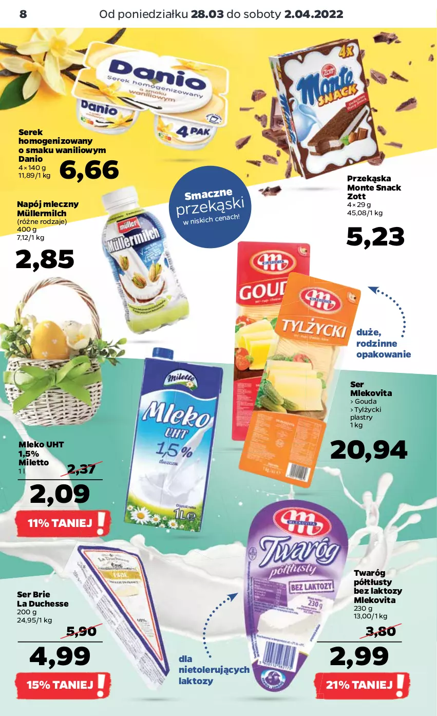 Gazetka promocyjna Netto - Gazetka spożywcza - ważna 28.03 do 02.04.2022 - strona 8 - produkty: Brie, Danio, Gouda, Mleko, Mlekovita, Monte, Müller, Müllermilch, Napój, Napój mleczny, Ser, Serek, Serek homogenizowany, Twaróg, Twaróg półtłusty, Zott