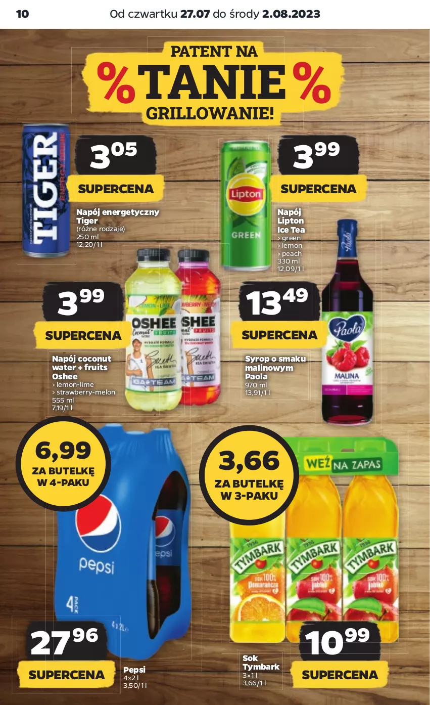 Gazetka promocyjna Netto - Artykuły spożywcze - ważna 27.07 do 02.08.2023 - strona 10 - produkty: Ice tea, Lipton, Melon, Napój, Napój energetyczny, Oshee, Paola, Pepsi, Sok, Syrop, Tiger, Tymbark