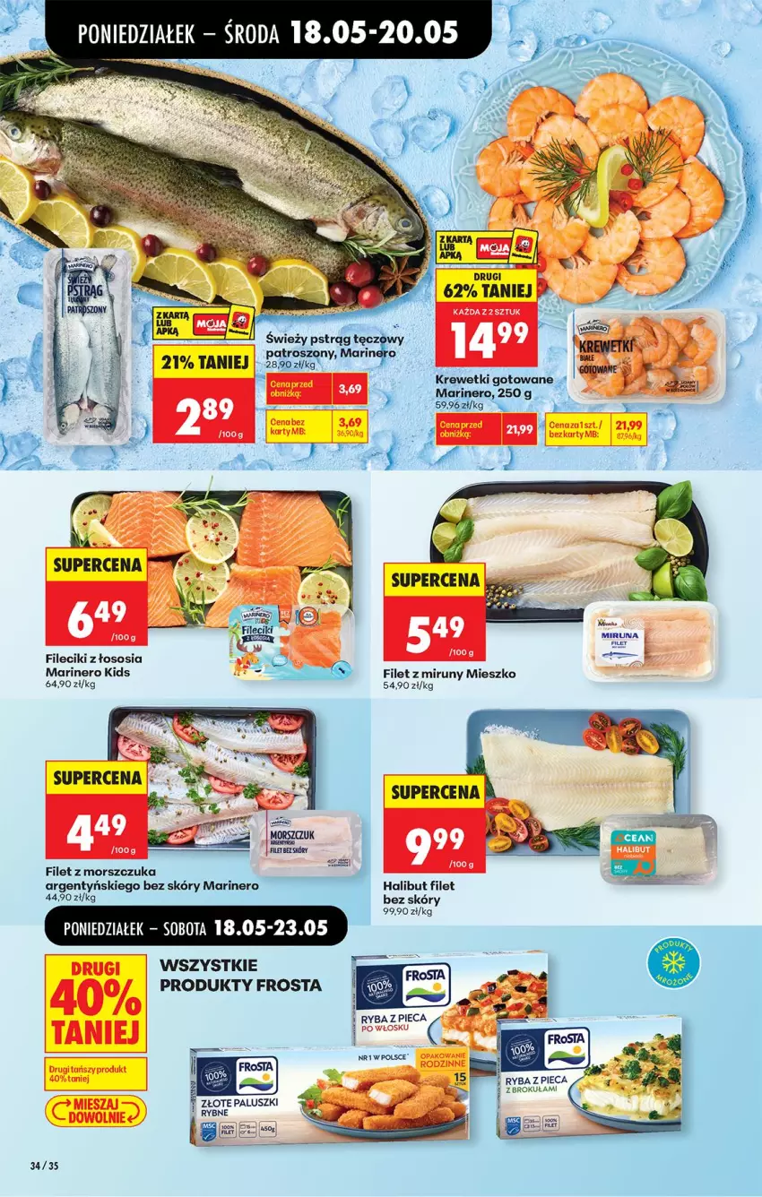 Gazetka promocyjna Biedronka - Od Poniedziałku - ważna 18.05 do 23.05.2026 - strona 38 - produkty: Fa, Filet z morszczuka, Frosta, Halibut, Kosz, Krewetki, Miruna, Piec, Pstrąg, Pstrąg tęczowy, Ryba, Sos