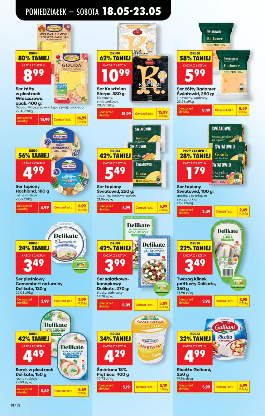 Gazetka promocyjna Biedronka - Od Poniedziałku - ważna 18.05 do 23.05.2026 - strona 44 - produkty: Camembert, Cars, Galbani, Gouda, Hochland, Kasztelan, Piątnica, Radamer, Ricotta, Sałat, Ser, Ser Kasztelan, Ser pleśniowy, Ser topiony, Serek, Top, Twaróg, Włoszczowski