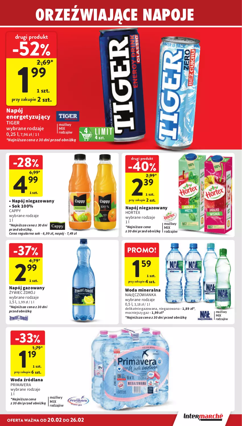 Gazetka promocyjna Intermarche - Gazetka promocyjna - ważna 20.02 do 26.02.2025 - strona 27 - produkty: Cappy, Hortex, LANA, Nałęczowianka, Napój, Napój gazowany, Napój niegazowany, Napoje, Prima, Primavera, Sok, Tiger, Woda, Woda mineralna