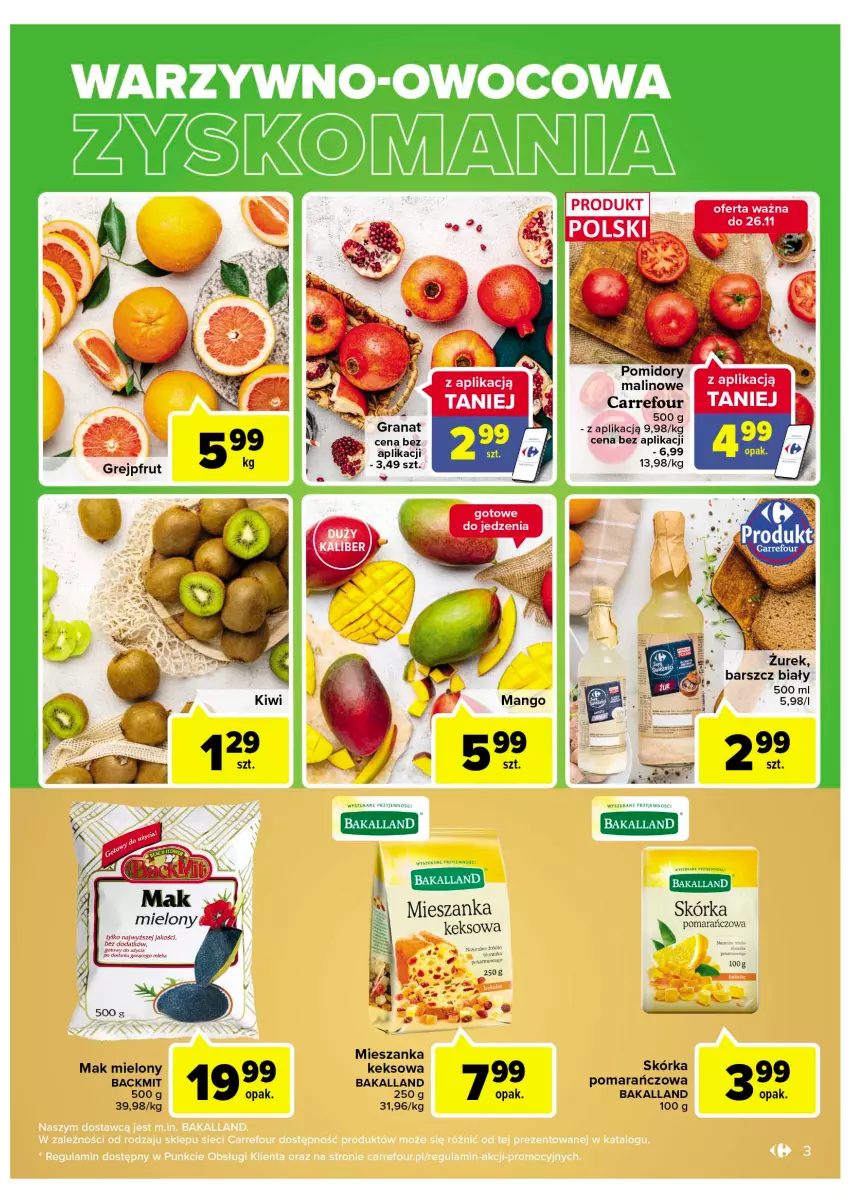 Gazetka promocyjna Carrefour - Gazetka Targ świeżości - ważna 22.11 do 28.11.2022 - strona 3 - produkty: Bakalland, Gra, Granat, Mak mielony, Pomidory