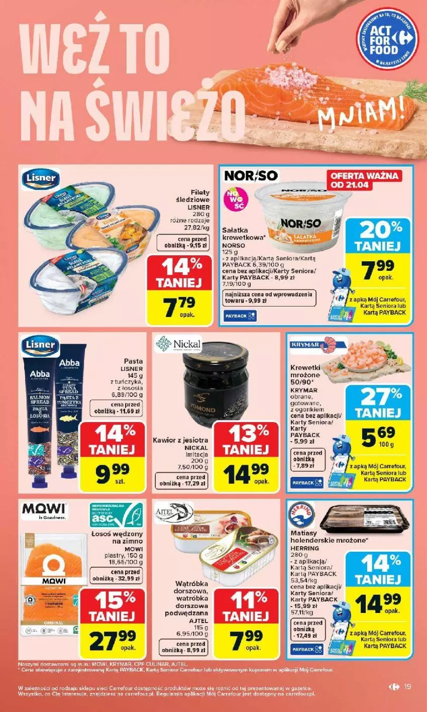 Gazetka promocyjna Carrefour - Gazetka Carrefour, Market od poniedziałku! - ważna 20.04 do 26.04.2026 - strona 21 - produkty: Dorsz, Fa, Kawior, Koc, Lisner, Sałat, Sałatka, Ser, Słupek, Sos