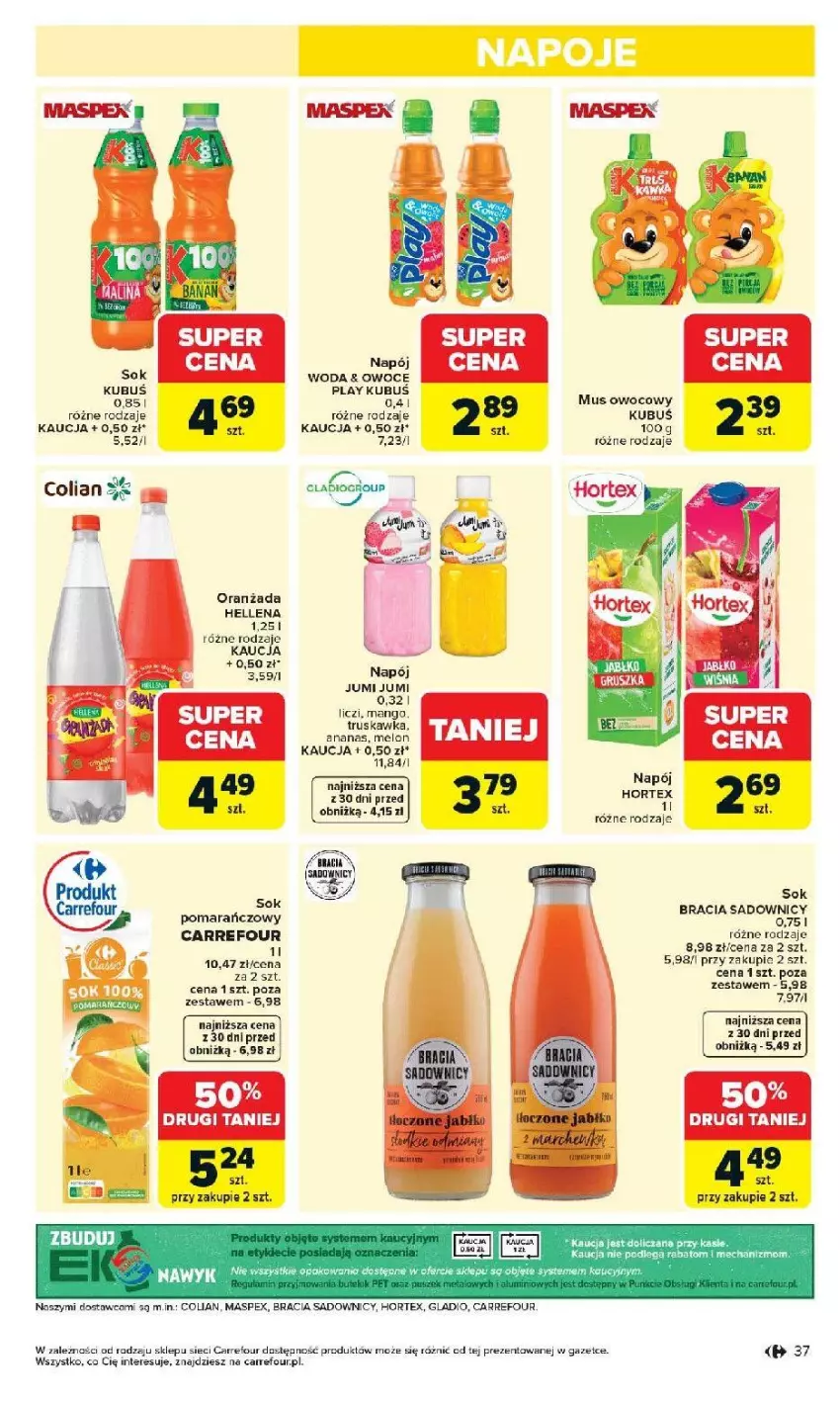 Gazetka promocyjna Carrefour - Gazetka Carrefour, Market od poniedziałku! - ważna 20.04 do 26.04.2026 - strona 39 - produkty: Ananas, Fa, Hellena, Hortex, Kubuś, Mango, Melon, Mus, Napój, Oranżada, Owoce, Por, Sok, Woda