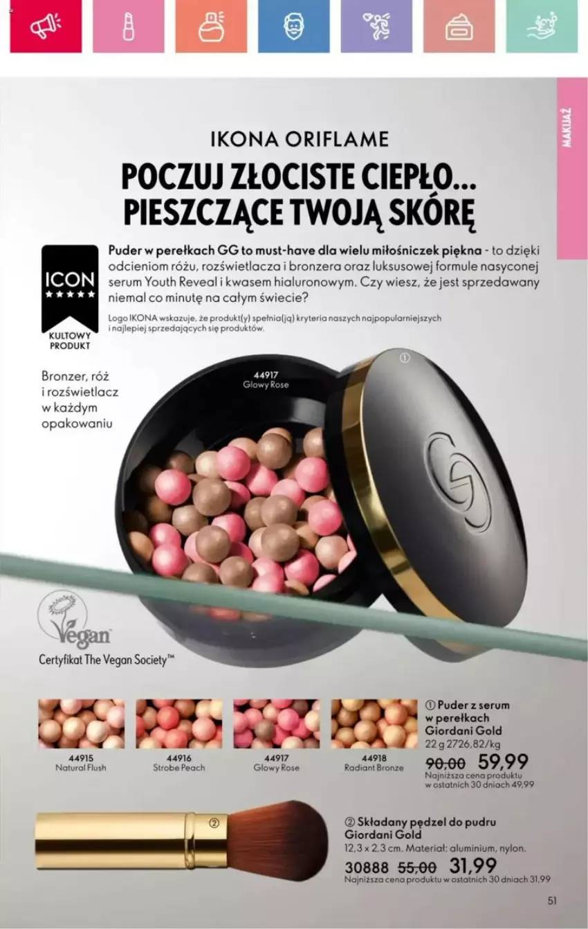 Gazetka promocyjna Oriflame - ważna 23.03 do 12.04.2025 - strona 96 - produkty: Bronzer, Giordani Gold, Mule, Mus, Oriflame, Pędzel do pudru, Puder, Rozświetlacz, Rum, Ser, Serum