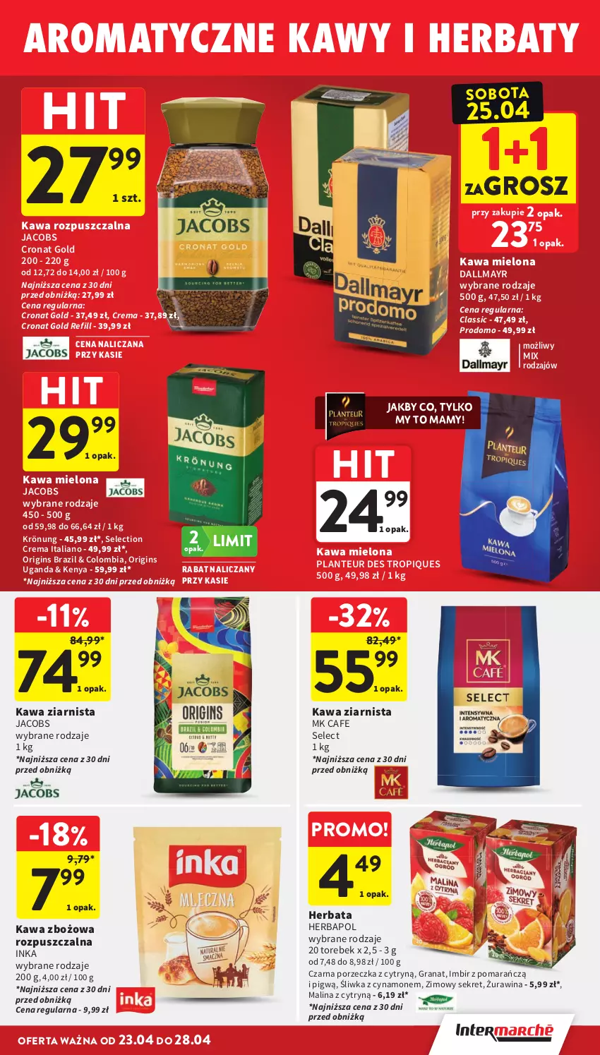 Gazetka promocyjna Intermarche - Gazetka promocyjna - ważna 23.04 do 28.04.2026 - strona 37 - produkty: Dallmayr, Gin, Gra, Granat, Herbapol, Herbata, Imbir, Inka, Jacobs, Kawa, Kawa mielona, Kawa rozpuszczalna, Kawa zbożowa, Kawa ziarnista, Kret, Por