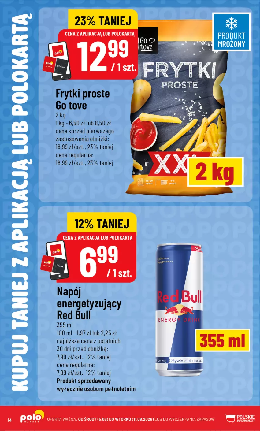 Gazetka promocyjna PoloMarket - Katalog Kupuj taniej z POLOappką - ważna 05.08 do 11.08.2026 - strona 14 - produkty: Frytki, Napój, Red Bull