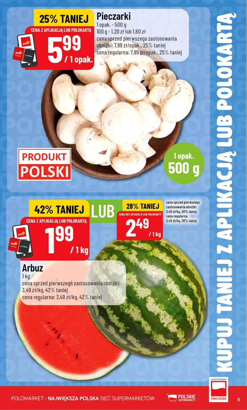Gazetka promocyjna PoloMarket - Katalog Kupuj taniej z POLOappką - ważna 05.08 do 11.08.2026 - strona 5 - produkty: Arbuz, Piec, Tera