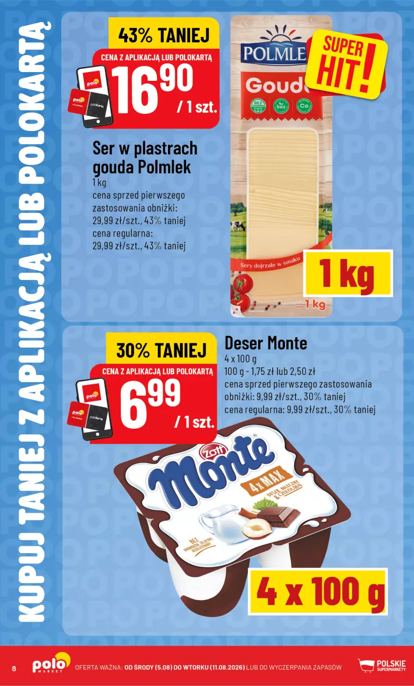 Gazetka promocyjna PoloMarket - Katalog Kupuj taniej z POLOappką - ważna 05.08 do 11.08.2026 - strona 8 - produkty: Deser, Gouda, POLMLEK, Ser