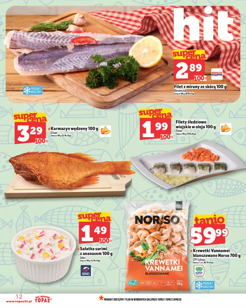 Gazetka promocyjna Topaz - Gazetka - ważna 20.03 do 26.03.2025 - strona 12 - produkty: Ananas, Karmazyn wędzony, Krewetki, Sałat, Sałatka, SEKO, Surimi, Top