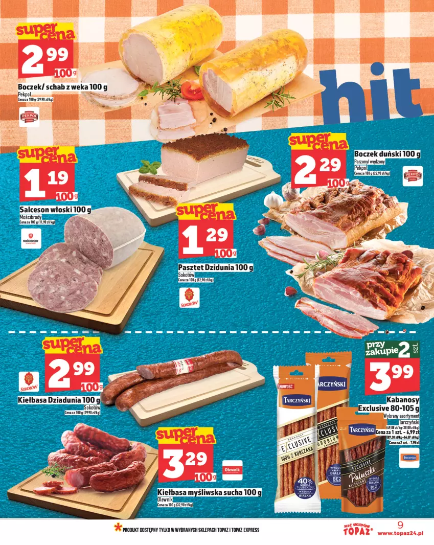 Gazetka promocyjna Topaz - Gazetka - ważna 20.03 do 26.03.2025 - strona 9 - produkty: Boczek, Kabanos, Kiełbasa, Olewnik, Pasztet, Pekpol, Salceson, Sok, Sokołów, Tarczyński, Top