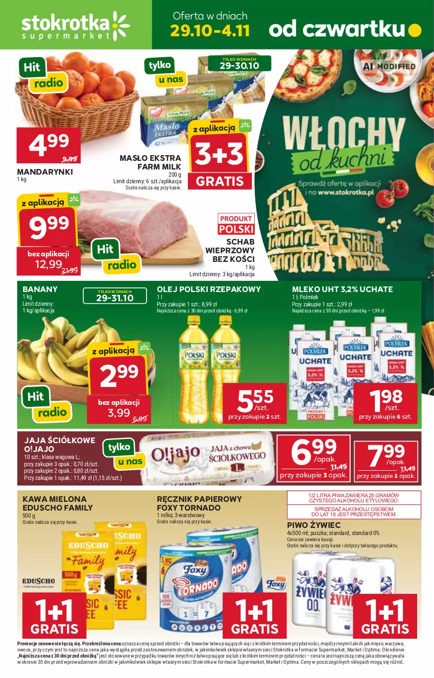Gazetka promocyjna Stokrotka - Supermarket - ważna 29.10 do 04.11.2026 - strona 1 - produkty: Banany, Fa, Farm Milk, Foxy, Gra, Jaja, Kawa, Kawa mielona, Mandarynki, Masło, Mięso, Mleko, Olej, Optima, Owoce, Papier, Piwa, Piwo, POLMLEK, Ręcznik, Schab wieprzowy, Warzywa