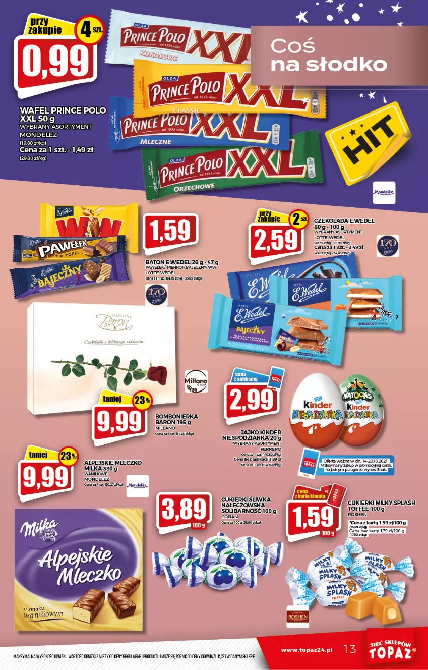 Gazetka promocyjna Topaz - Gazetka - ważna 16.10 do 20.10.2021 - strona 13 - produkty: Baton, Cukier, Cukierki, Czekolada, Ferrero, Kinder, Milka, Mleczko, Sok, Top