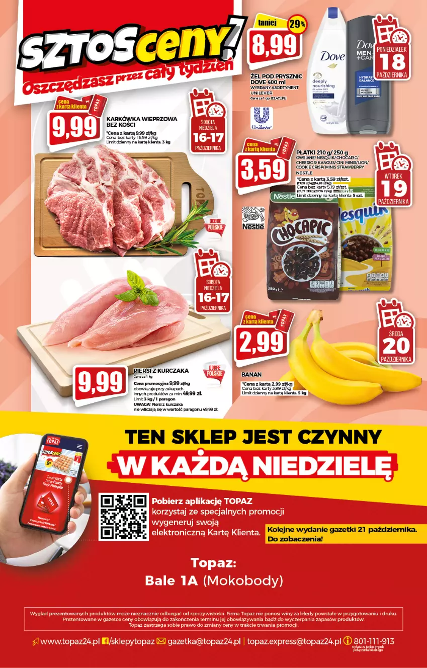 Gazetka promocyjna Topaz - Gazetka - ważna 16.10 do 20.10.2021 - strona 20 - produkty: Cheerios, Cini Minis, Dove, Karkówka wieprzowa, Kurczak, Lion, Nesquik, Olej, Waga