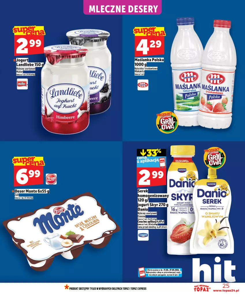 Gazetka promocyjna Topaz - Gazetka - ważna 21.05 do 27.05.2026 - strona 25 - produkty: Deser, Maślanka, Monte, Ser, Top