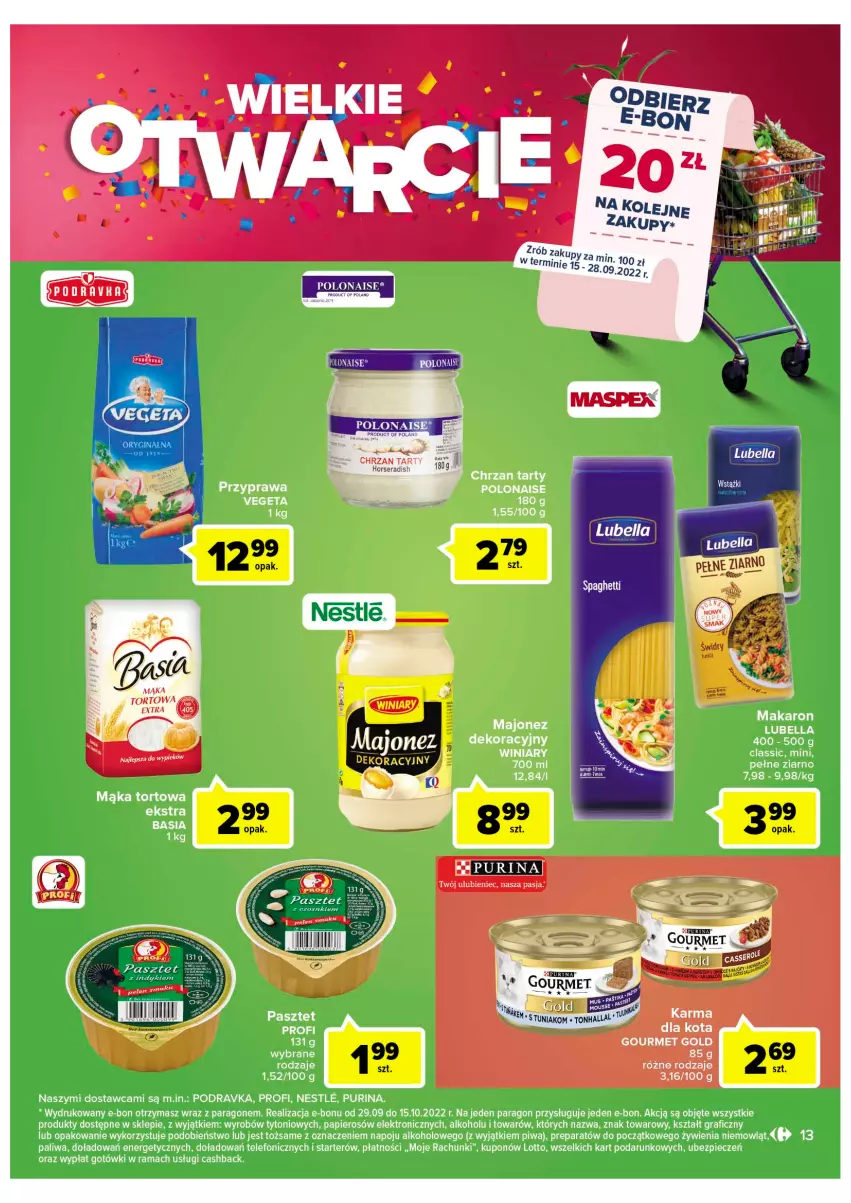 Gazetka promocyjna Carrefour - Gazetka Wielkie Otwarcie Market Lubin - ważna 15.09 do 24.09.2022 - strona 13 - produkty: Basia, Bell, Bella, Chrzan, Fa, Gourmet Gold, Gra, HP, Lubella, Majonez, Mąka, Mąka tortowa, Makaron, Papier, Pasztet, Piec, Piwa, Podravka, Pur, Purina, Rama, Ser, Spaghetti, Telefon, Vegeta, Winiary