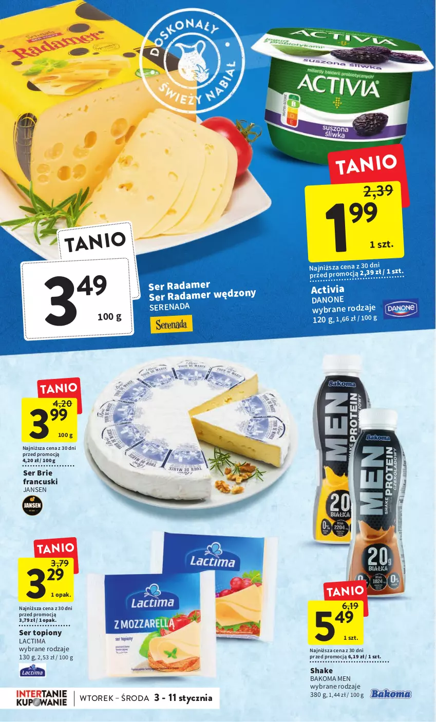 Gazetka promocyjna Intermarche - Gazetka Intermarche - ważna 03.01 do 11.01.2023 - strona 16 - produkty: Activia, Bakoma, Brie, Danone, Radamer, Ser, Ser topiony, Top