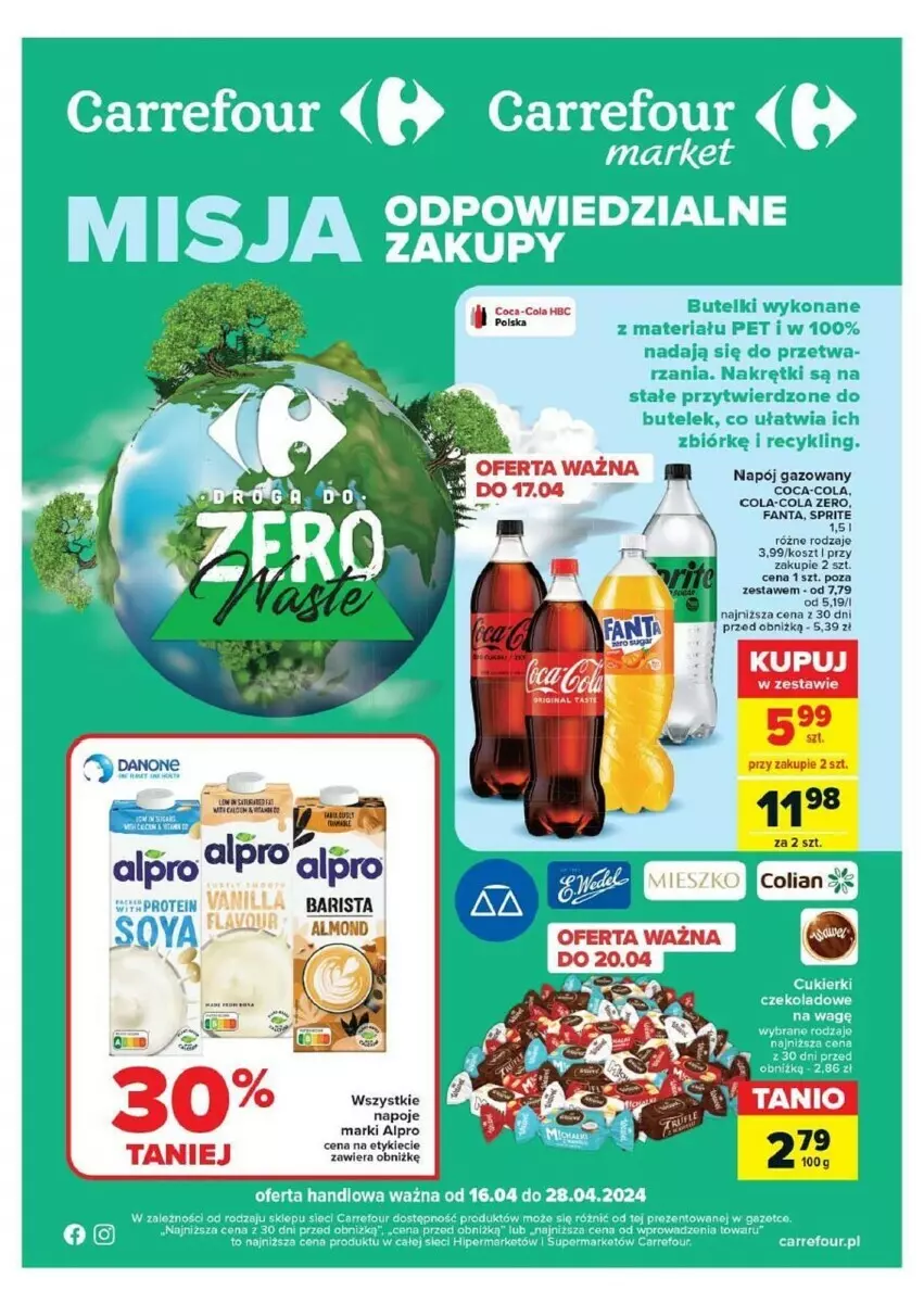Gazetka promocyjna Carrefour - ważna 16.04 do 28.04.2024 - strona 1 - produkty: Alpro, Coca-Cola, Danone, Fa, Fanta, Kosz, Napój, Napoje, Sprite