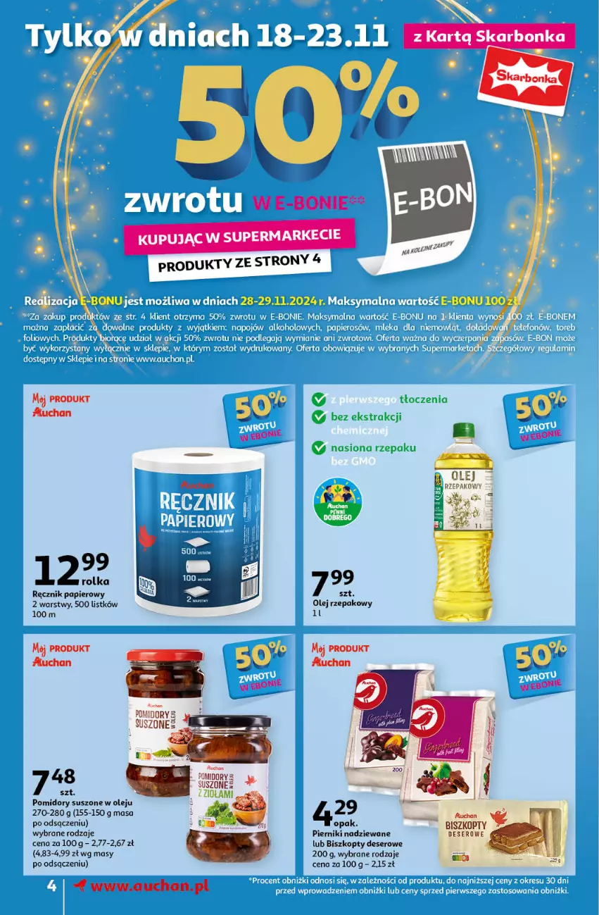 Gazetka promocyjna Auchan - Pewność Niskich Cen Supermarket - ważna 14.11 do 20.11.2024 - strona 4 - produkty: Biszkopty, Deser, Olej, Olej rzepakowy, Papier, Piernik, Pomidory, Ręcznik, Ser