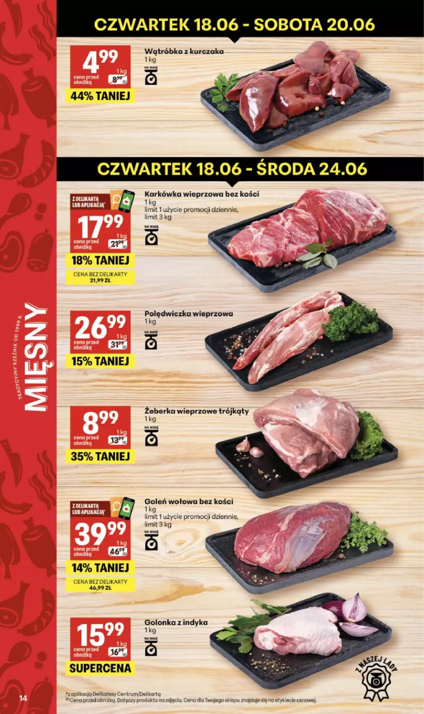 Gazetka promocyjna Delikatesy Centrum - Franczyza DC25 Czwartek - ważna 18.06 do 24.06.2026 - strona 14 - produkty: Golonka z indyka, Karkówka wieprzowa, Kurczak, Polędwiczka wieprzowa, Rum, Wagi