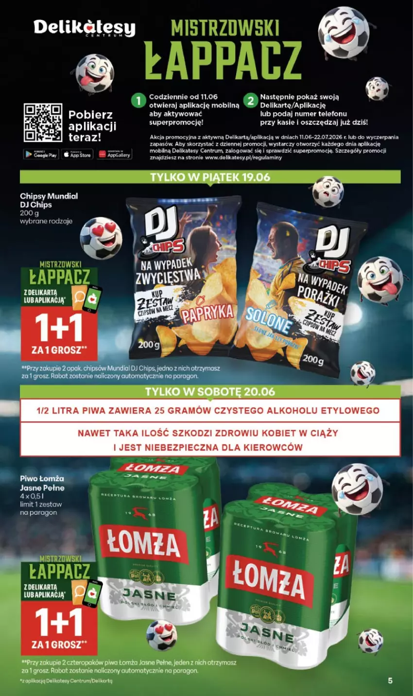 Gazetka promocyjna Delikatesy Centrum - Franczyza DC25 Czwartek - ważna 18.06 do 24.06.2026 - strona 5 - produkty: Chipsy, Gra, Mobil, Piec, Piwa, Por, Rum, Telefon