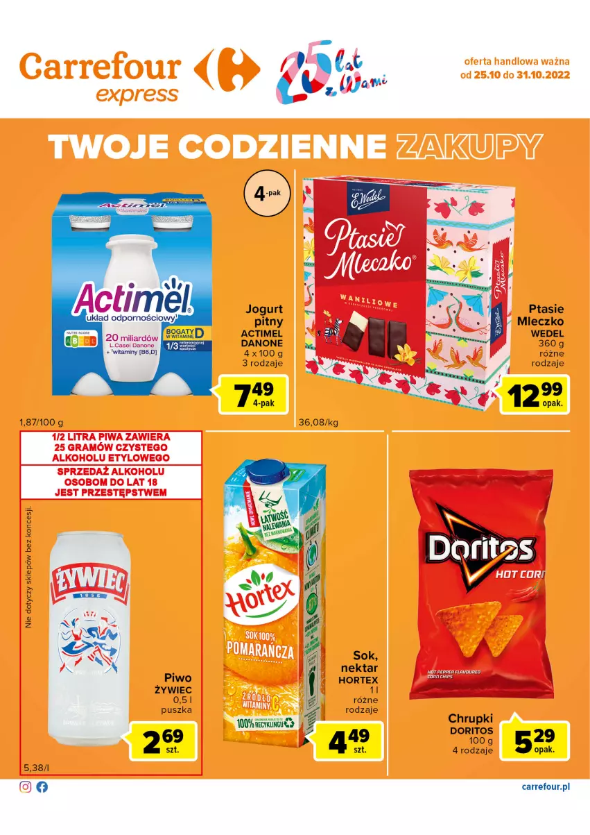 Gazetka promocyjna Carrefour - Gazetka Express - ważna 25.10 do 31.10.2022 - strona 2 - produkty: Actimel, Chrupki, Danone, Hortex, Jogurt, Jogurt pitny, Mleczko, Nektar, Piwo, Sok