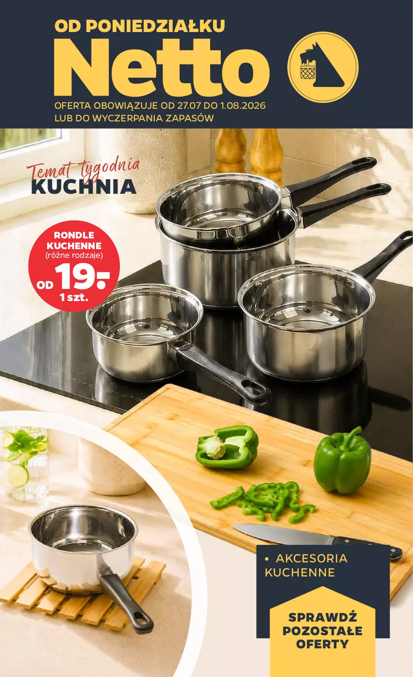 Gazetka promocyjna Netto - Od Poniedziałku - ważna 27.07 do 01.08.2026 - strona 1 - produkty: Kuchnia