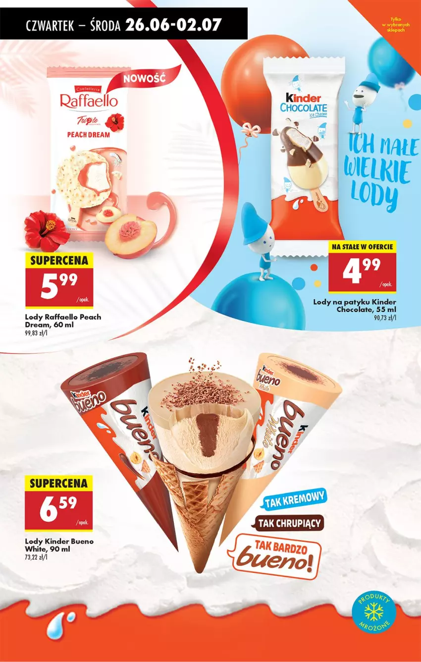 Gazetka promocyjna Biedronka - Od Czwartku - ważna 26.06 do 02.07.2025 - strona 45 - produkty: Fa, Kinder, Kinder Bueno, Lody, Raffaello