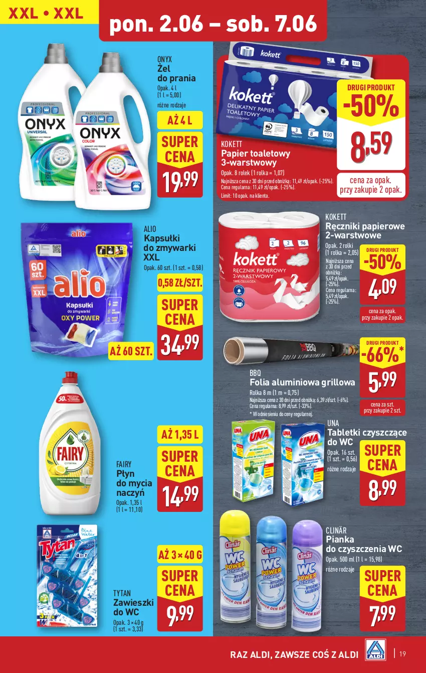 Gazetka promocyjna Aldi - Pełna oferta - ważna 02.06 do 07.06.2025 - strona 19 - produkty: Clin, Do mycia naczyń, Fa, Fairy, Folia aluminiowa, Grill, Papier, Papier toaletowy, Pianka do czyszczenia, Płyn do mycia, Płyn do mycia naczyń, Ręcznik, Ręczniki papierowe, Rolki, Tablet, Tytan, Zawieszki, Zmywarki