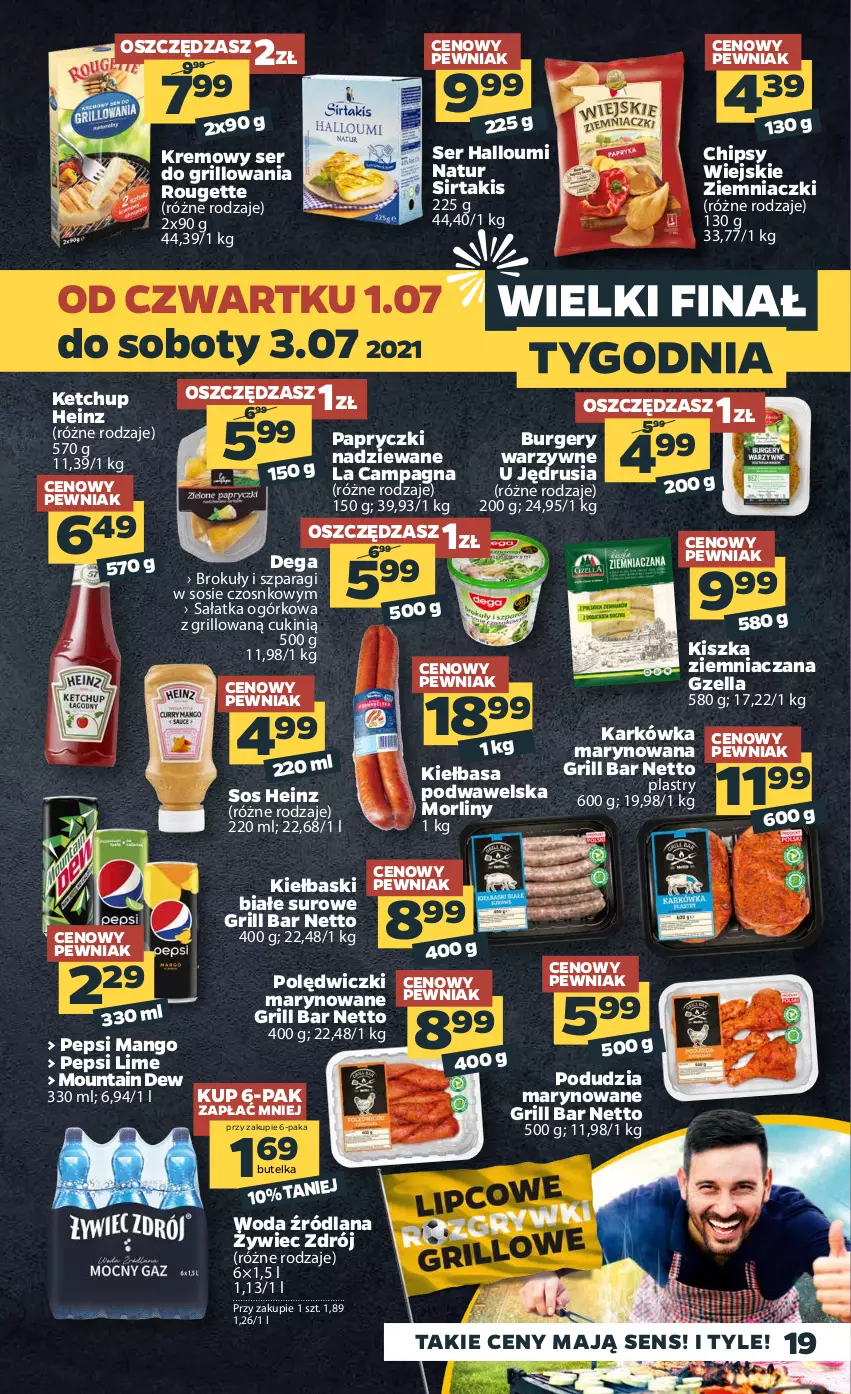 Gazetka promocyjna Netto - Gazetka spożywcza - ważna 28.06 do 03.07.2021 - strona 19 - produkty: Brokuły, Burger, Chipsy, Dega, Grill, Heinz, Ketchup, Kiełbasa, LANA, Mango, Morliny, Papryczki nadziewane, Pepsi, Sałat, Sałatka, Sałatka ogórkowa, Ser, Sos, Wawel, Woda