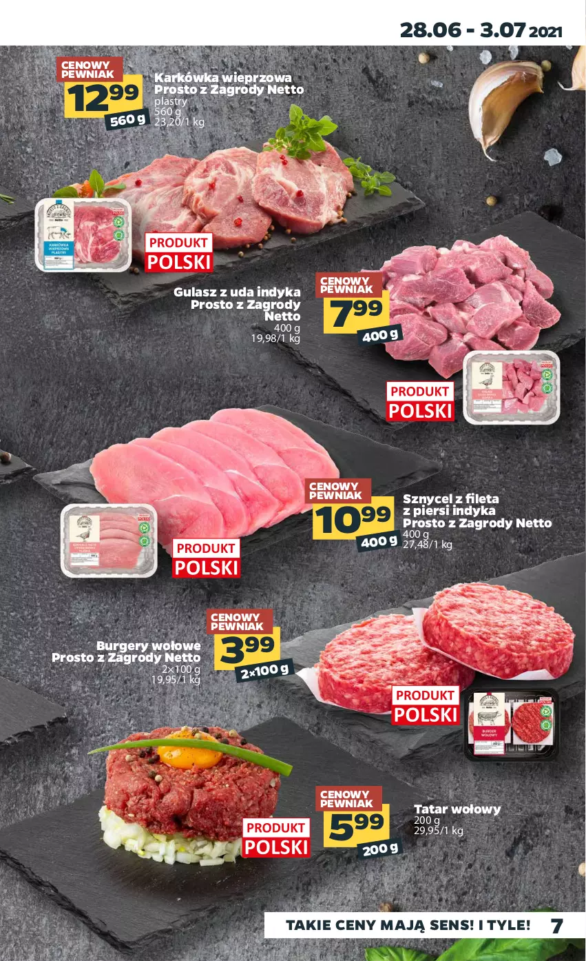 Gazetka promocyjna Netto - Gazetka spożywcza - ważna 28.06 do 03.07.2021 - strona 7 - produkty: Burger, Karkówka wieprzowa, Tatar wołowy